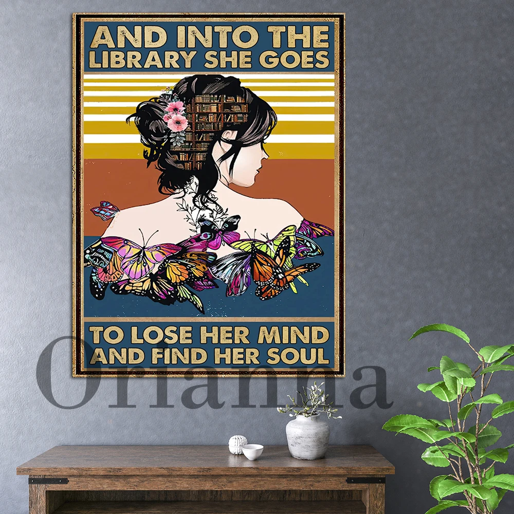 Into The Library I Go To Lose My Mind And Find My Soul Painting, Love Reading Book Hd Print Vintage Wall Art Decor Canvas Poster