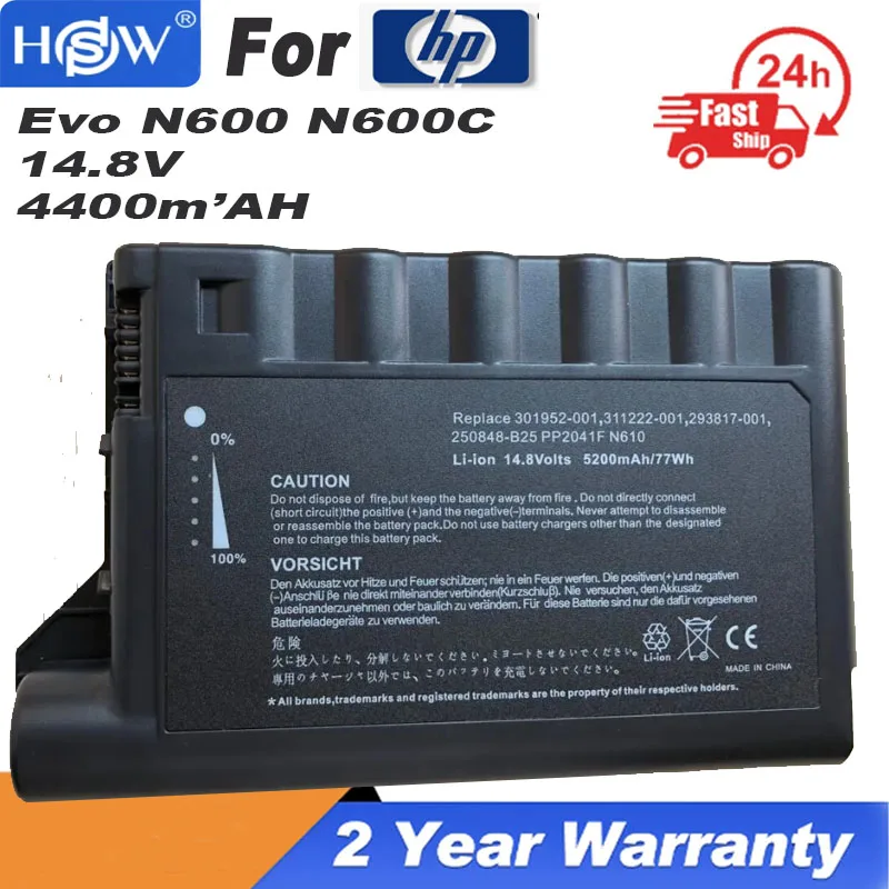 

Laptop Battery For HP COMPAQ Evo N600 N600C N610C N610V N620C 311222-001 293817-001 301952-001 229783-001 PP2040 PP2041F