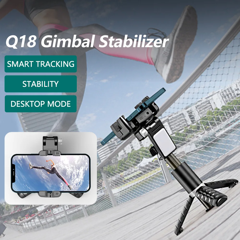 

Q18 Gimbal Stabilizer Handheld Mobile Phone Selfie Stick Holder Fill Light Bluetooth for HUAWEI Xiaomi IPhone Follow Shoot Mode