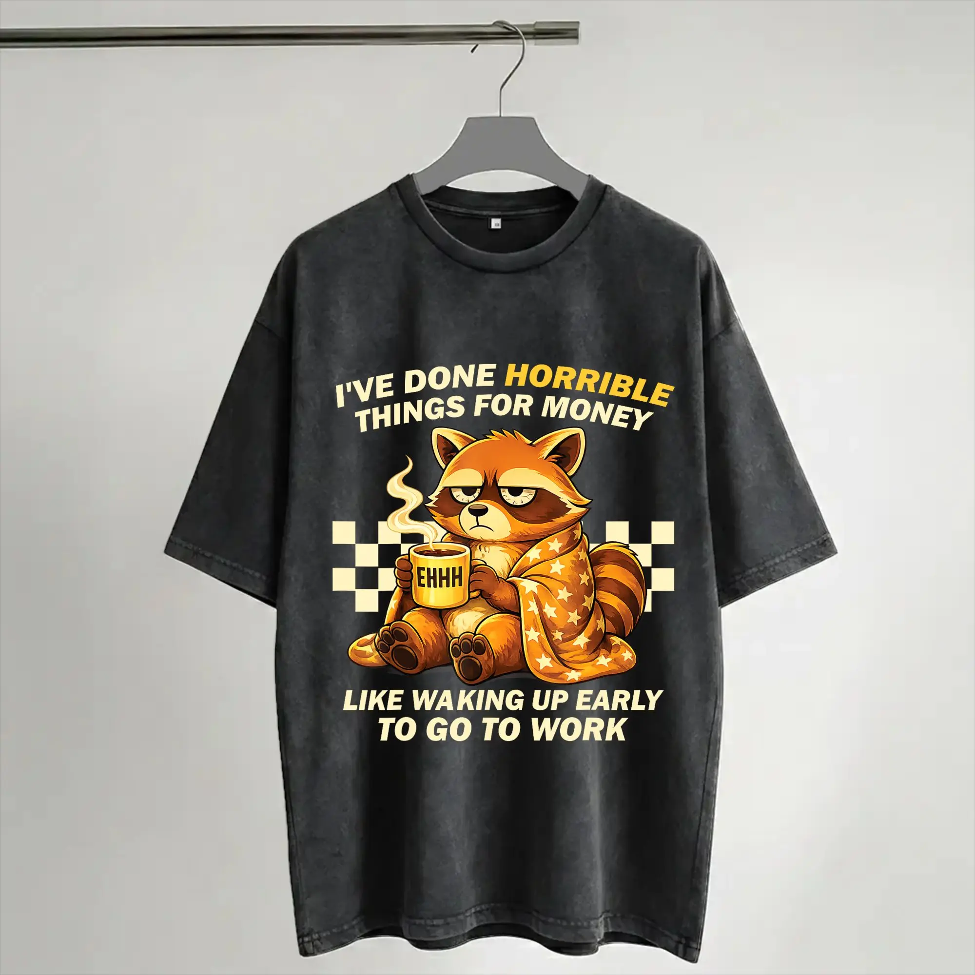 2026 Raccoon I've Done Horrible Things for Money Like Waking Up  Washed Shirt Outfit Oversize T-Shirts  Men Women Tees