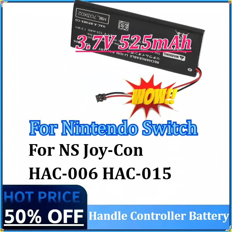 

New 3.7V 525mAh Battery Pack for Nintendo Switch NS Joy-Con Handle Controller Battery for Nintendo Switch HAC-006 HAC-015