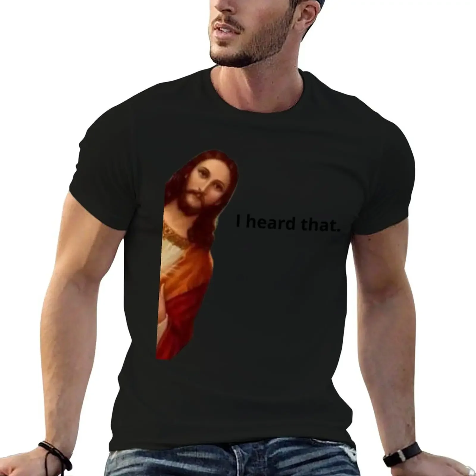 

jesus i heard that meme T-Shirt vintage t shirts luxury t-shirt Clothing Blouse mens designer clothes