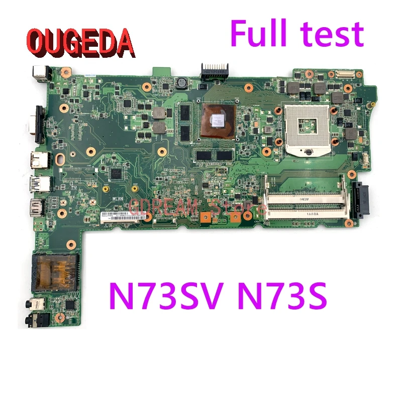 OUGEDA For 60-N1RMB1100-C0B 60-N1RMB1400 main board Asus N73SV N73S Intel HM65 GT 540M GPU Laptop Motherboard Fully Tested