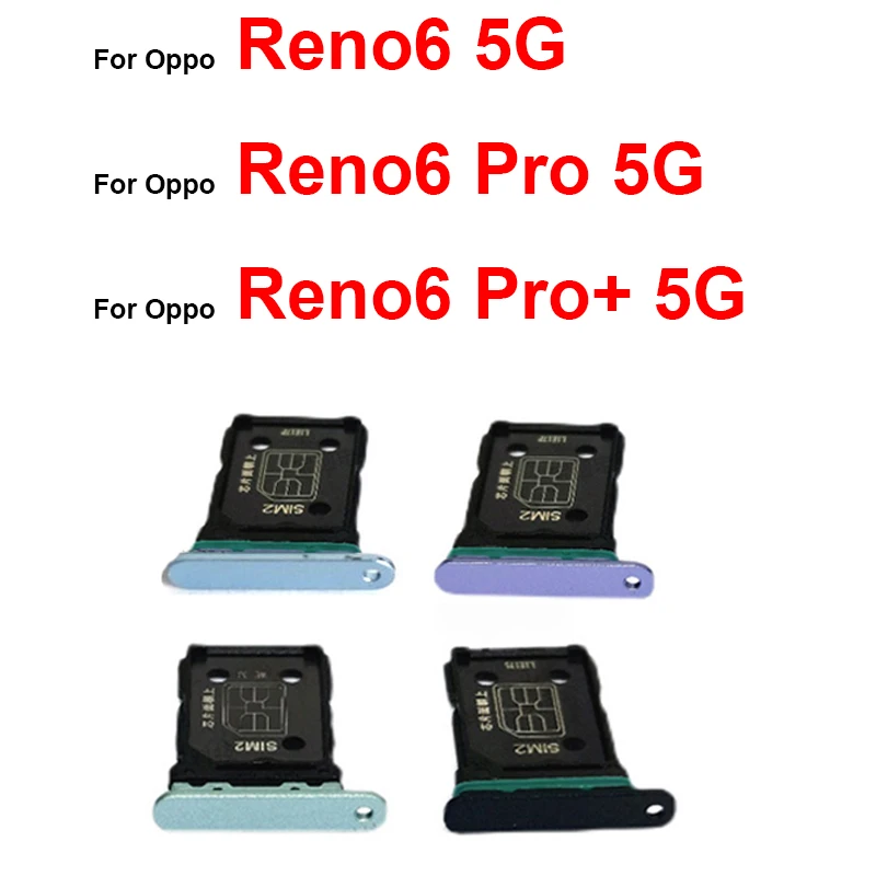 

Лоток для SIM-карты для OPPO Reno 6 6 Pro 6 Pro Plus, стандартная гнездо для SIM-карты, кардридер для SD-карт, держатель, слот, запасные части