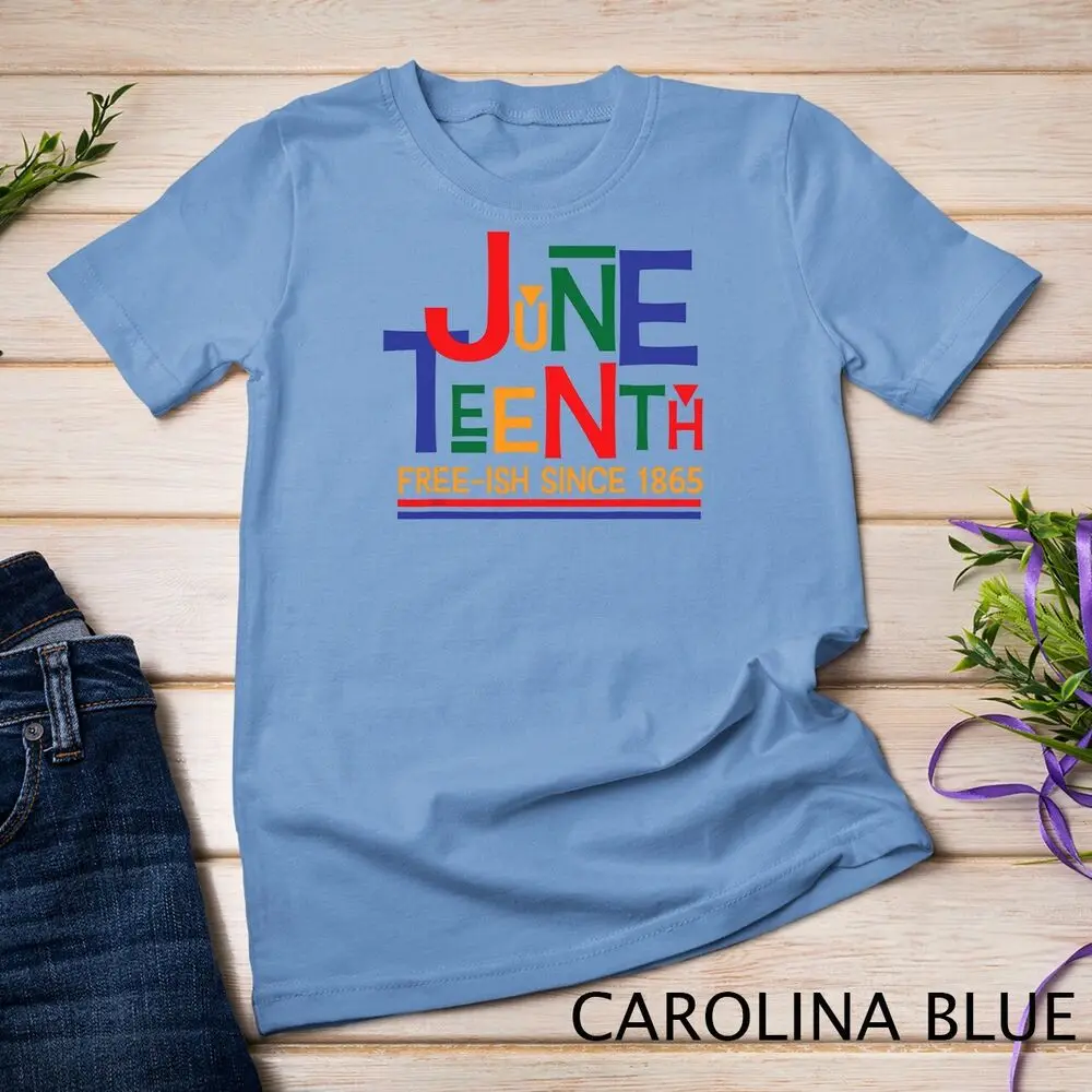 Juneteenth Celebration Free-ish Since 1865 Retro T-Shirt Unisex T-shirt