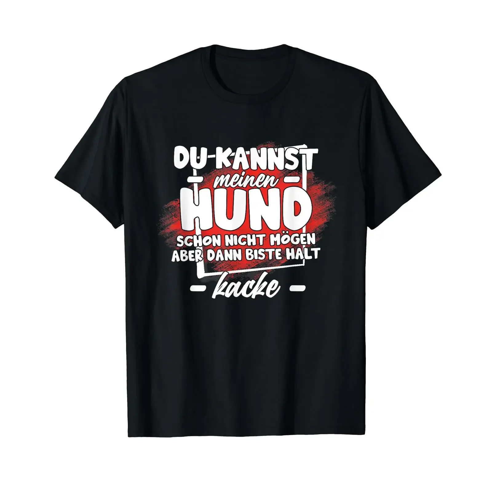 Du Magst Mein Hund Nicht Gassi Hunde German Language T Shirt vintage Washed Stretched streetwear Top For Everyday Wear Slightly