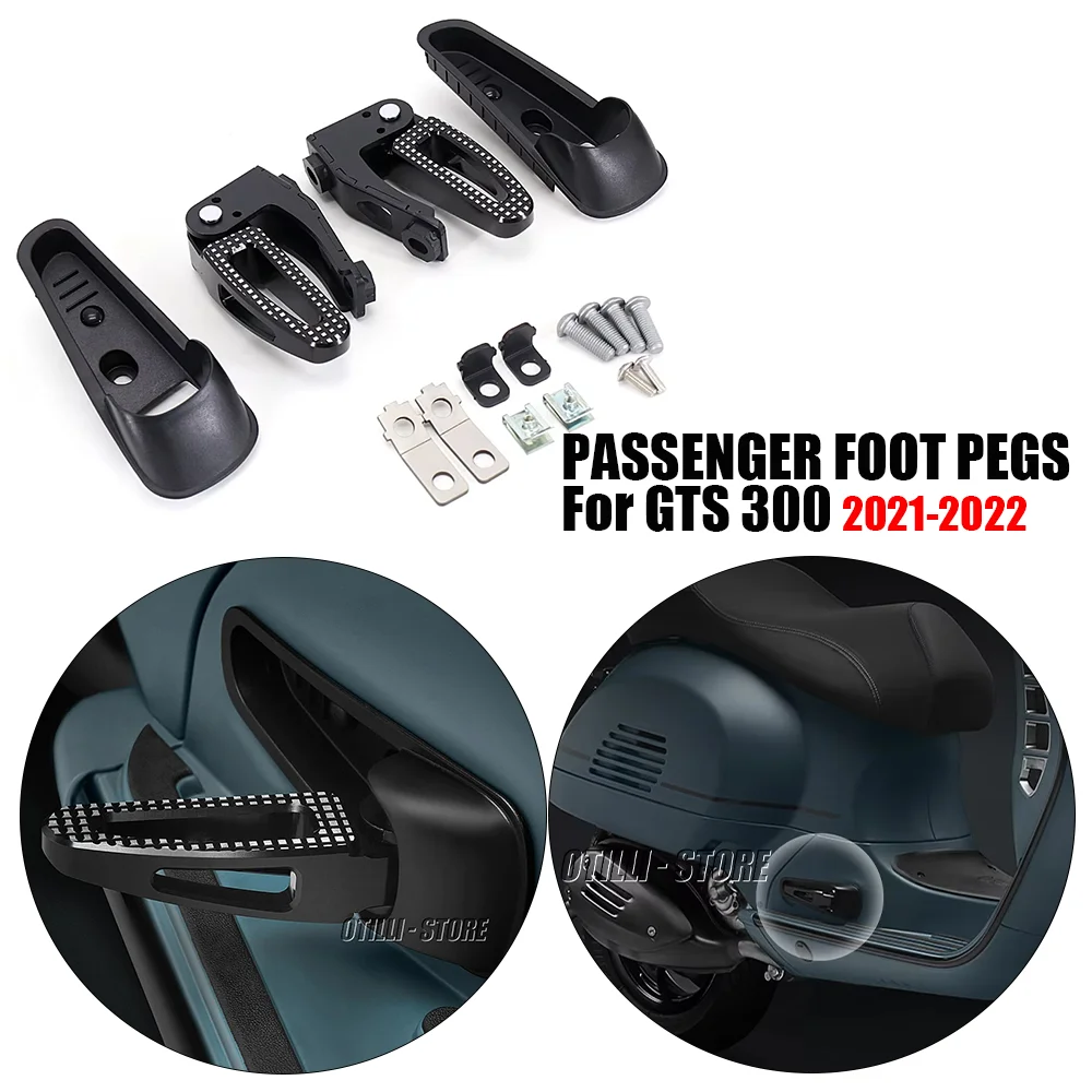 

New Foot Rests Pedals Rear Footrest aluminum Footpeg Passenger Pegs Motorcycle Accessories For GTS 300 GTS300 2021 2022