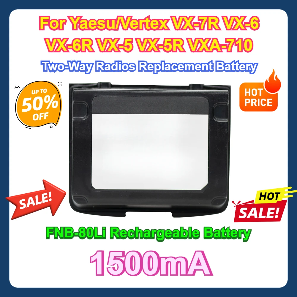 

For Yaesu/Vertex VX-7R VX-6 VX-6R VX-5 VX-5R VXA-710 Two-Way Radios Replacement FNB-80Li FNB-58Li Rechargeable Battery