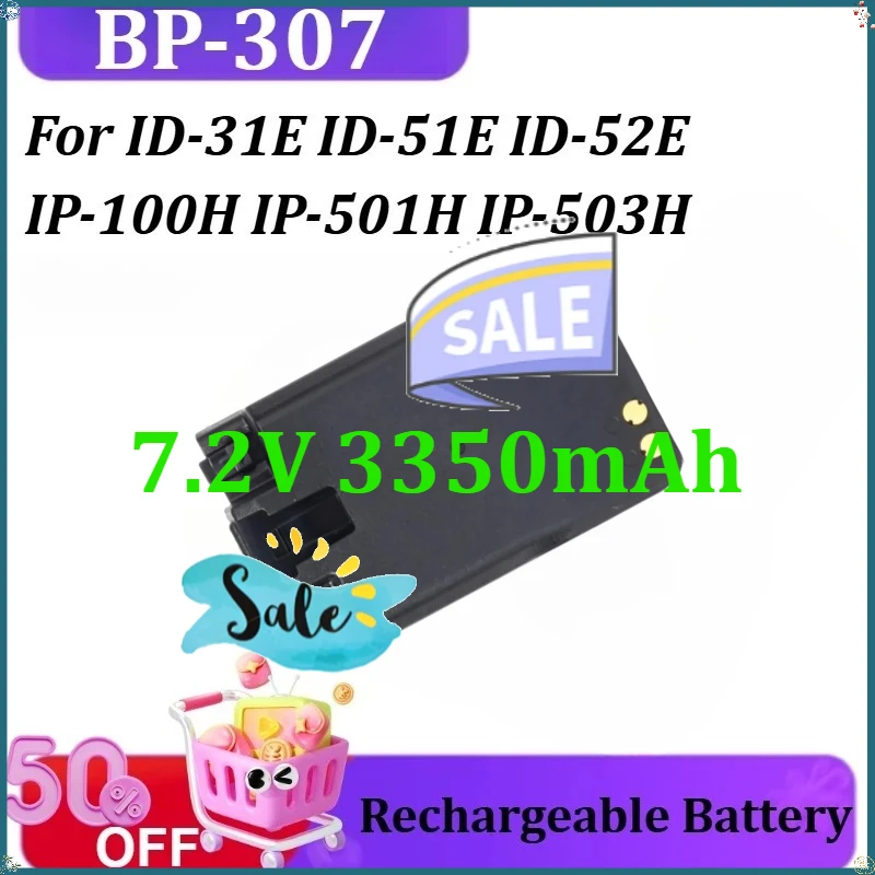 

For ID-31E ID-51E ID-52E IP-100H IP-501H IP-503H IC-705 BP-307 7.2V 3350mAh Walkie Talkie Battery