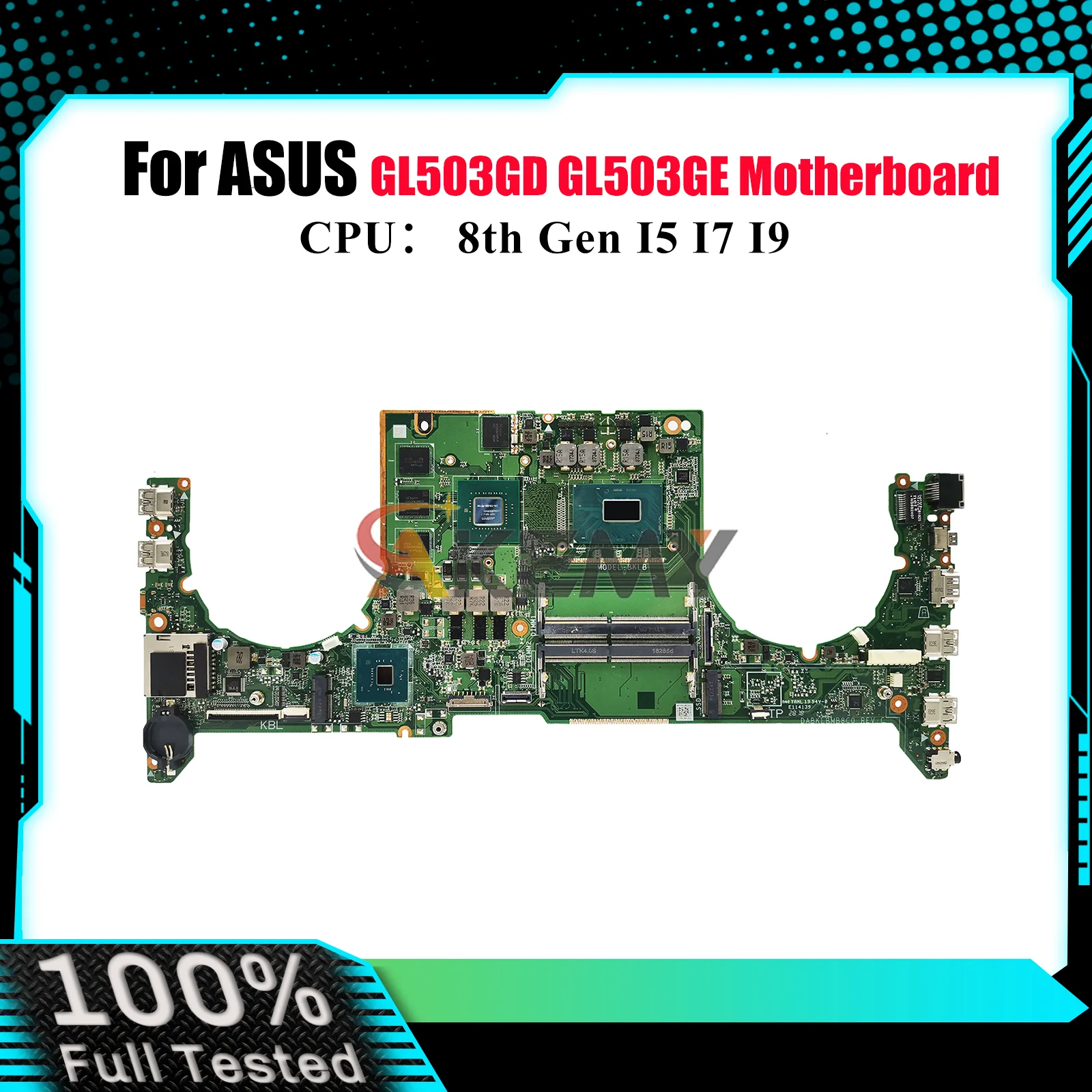 

GL503GE Laptop Motherboard For ASUS ROG Strix GL503GD GL503G GL503GE Notebook Mainboard With I5 I7 I9 CPU tests OK fast shipping