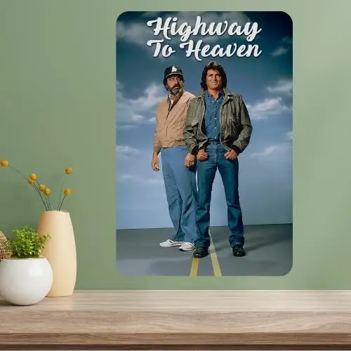 Highway to Heaven Classic TV Show Metal Poster Sign