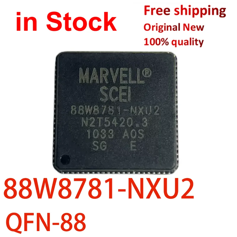 (1-5 piece)100% New 88W8781-NXU2 88W8781 NXU2 QFN-88 88W878I PS3 WiFi Wireless transceiver IC chip