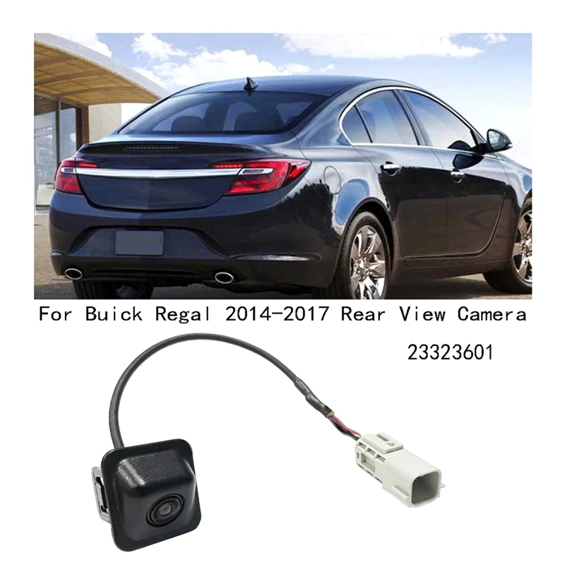 For Buick Regal 2014-2017 Reversing Auxiliary Rear View Camera 23323601