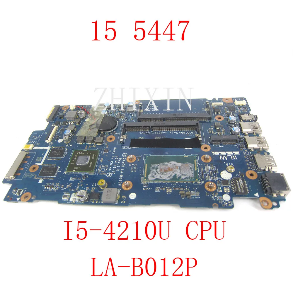 

yourui For Dell Inspiron 15 5447 Laptop Motherboard i5-4210u CPU DDR3 CN-0CHTC2 0CHTC2 CHTC2 ZAVC0 LA-B012P Test work