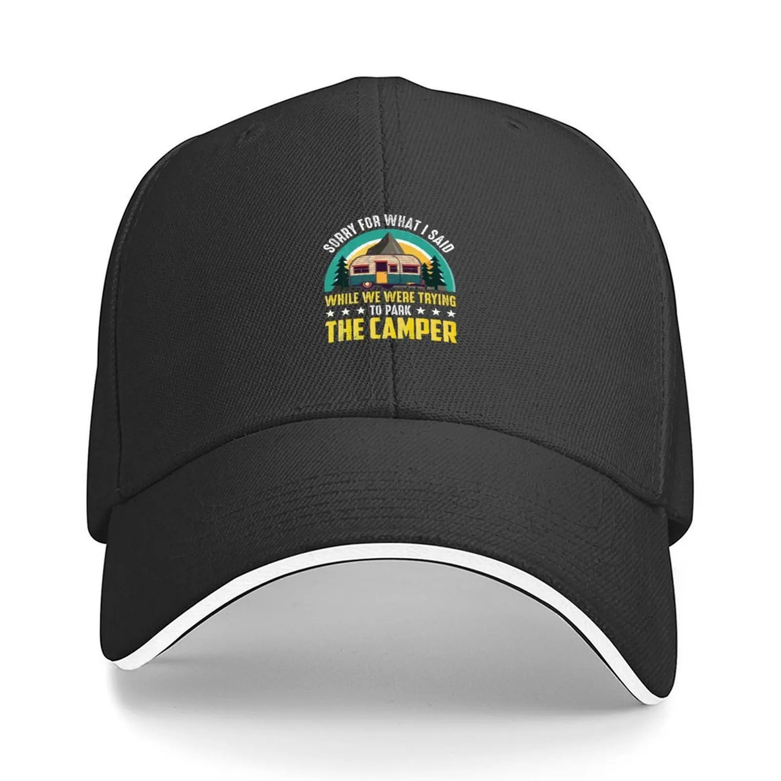 

Sorry For What I Said While We Tried To Park The Camper Funny Camping Lover Baseball Cap