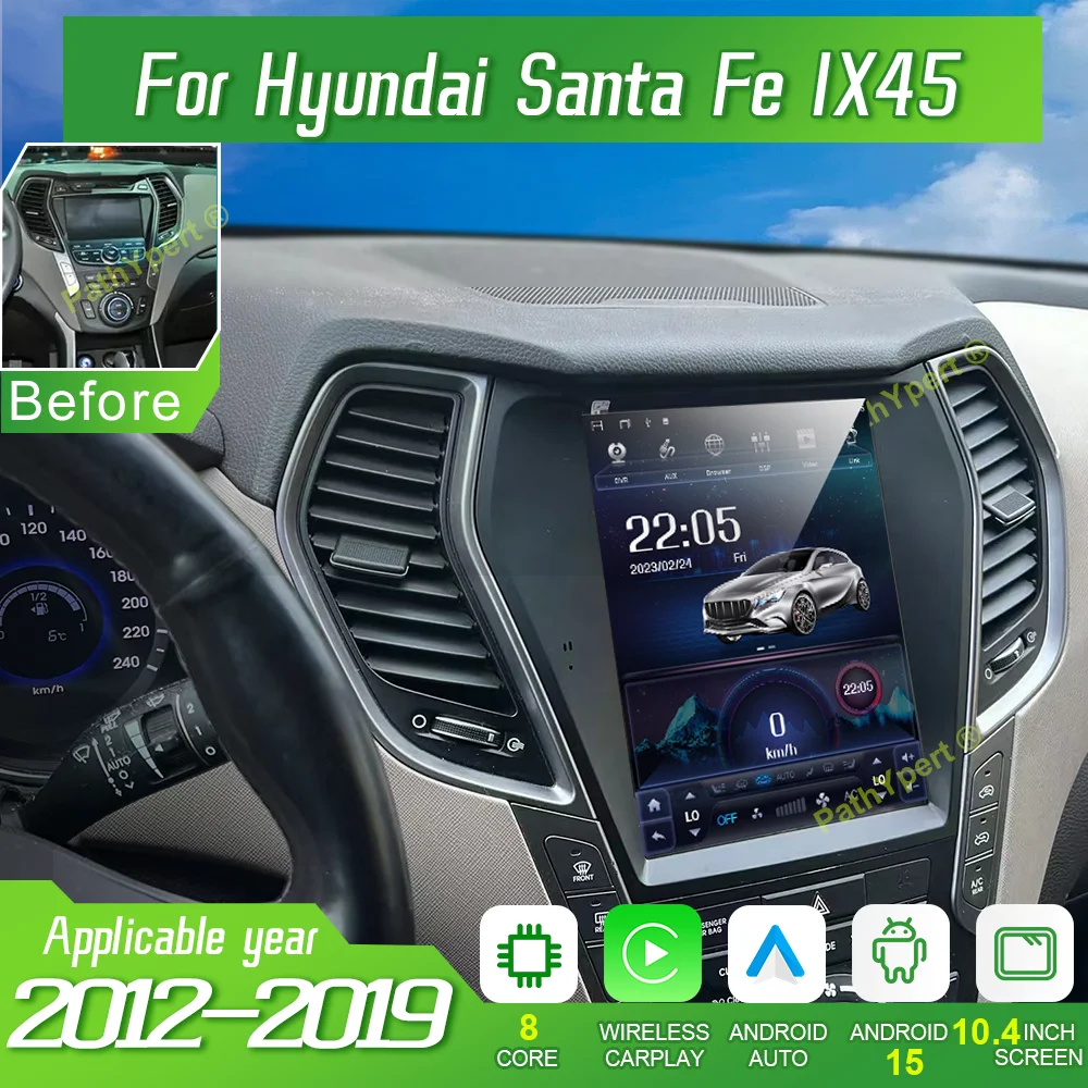 

Android 15 Car Radio For Hyundai Santa Fe IX45 2012-2019 Automotive Multimedia Touch Screen Carplay Auto BT 4G WIFI Head Unit