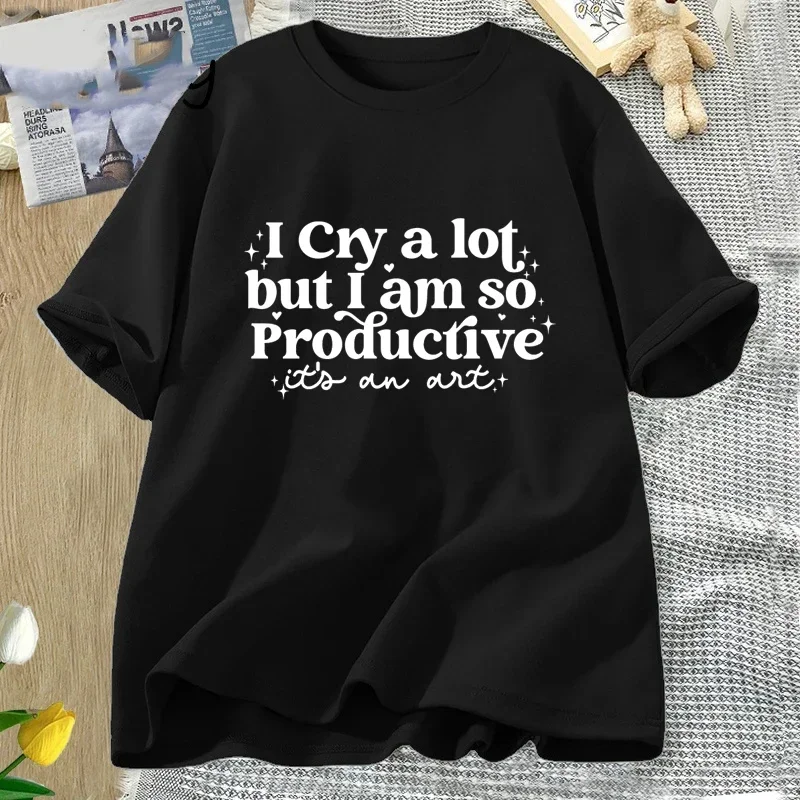 

100% Cotton Tshirt Clothing 51101 I Cry A Lot But I Am So Productive T Shirt Men Mental Health Music Apparel Y2K T-shirt