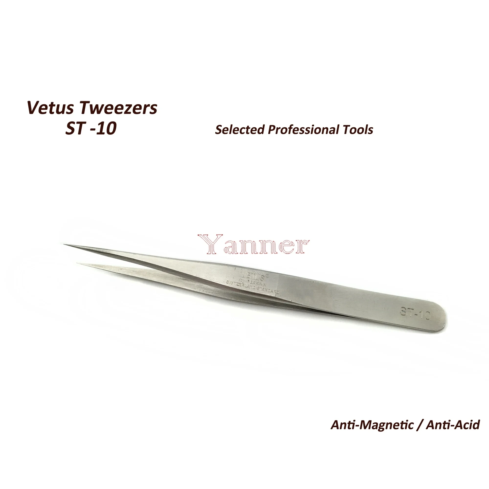 A+ VETUS TWEEZER ST-10 Fine Straight Tip High Quality Stainless Steel Super Hard Anti-magnetic and Anti-Acid Precision Tweezers