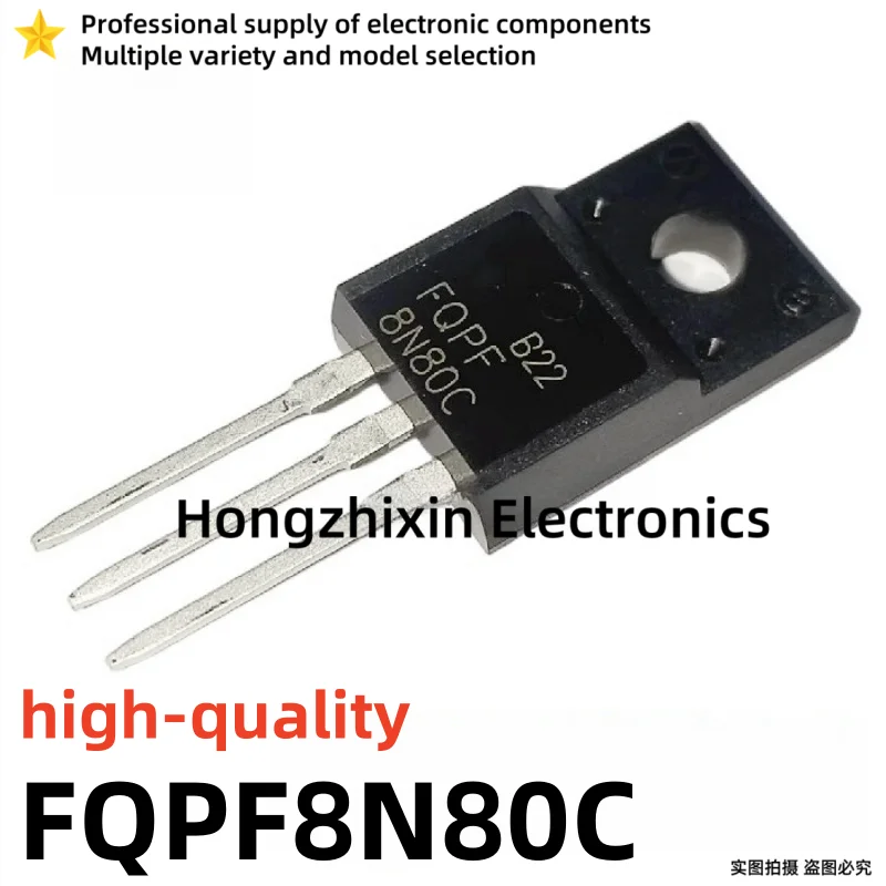 10PCS NEW high-quality FQPF8N80C TO-220F 8N80C FQPF FQPF3N80C 3N80C FQPF8N80 8N80 FQPF3N80 3N80 Field-effect transistor