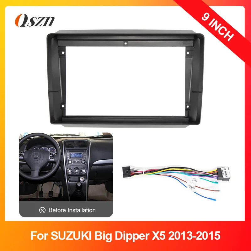 

9 Inch Car Radio Fascia Stereo Android GPS Multimedia Radio Panel Dashboard Frame Kit For SUZUKI Big Dipper X5 2013-2015