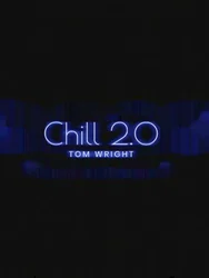 Chill 2.0 by Tom Wright  -Magic tricks