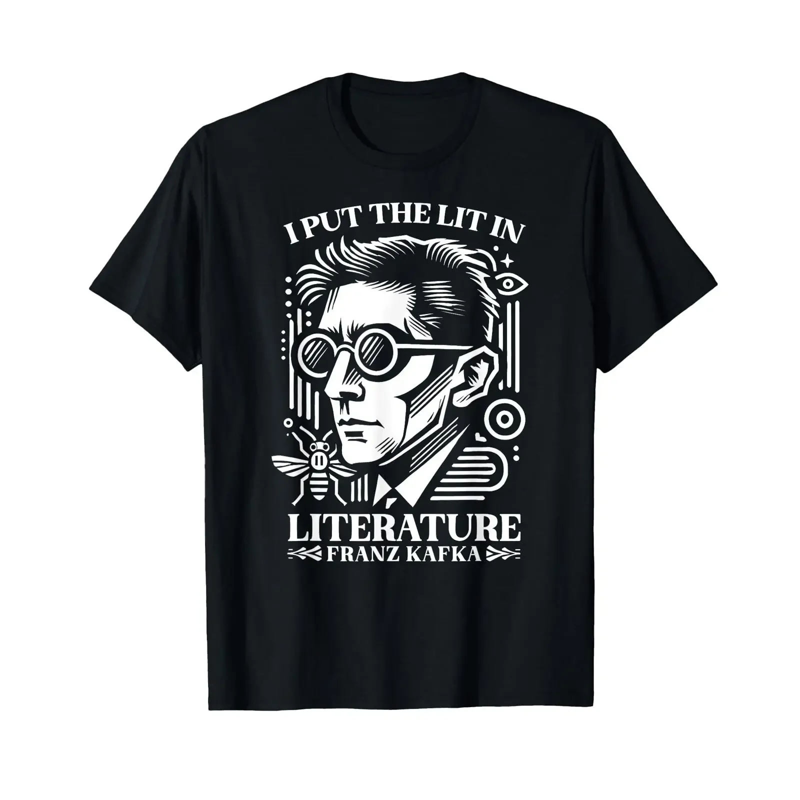 Franz Kafka I Put the Lit in Literature Author Writer Novel T Shirt black S vintage Washed Casual graphic Top For Everyday Wear