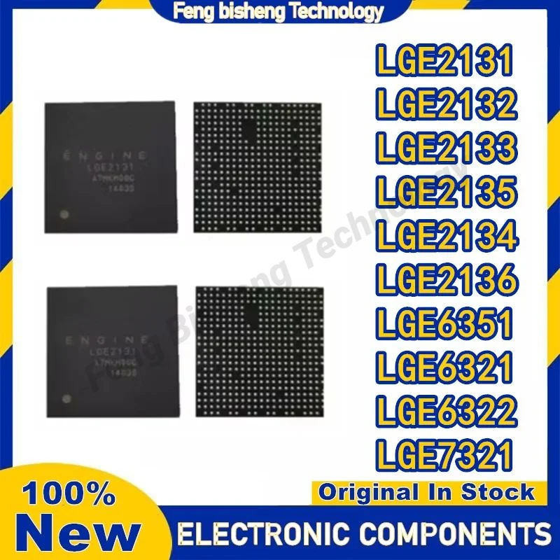 New Original LGE2131 LGE2132 LGE2133 LGE2134 LGE2135 LGE2136 LGE6321 LGE6322 LGE6351 LGE7321 BGA Chipset In Stock