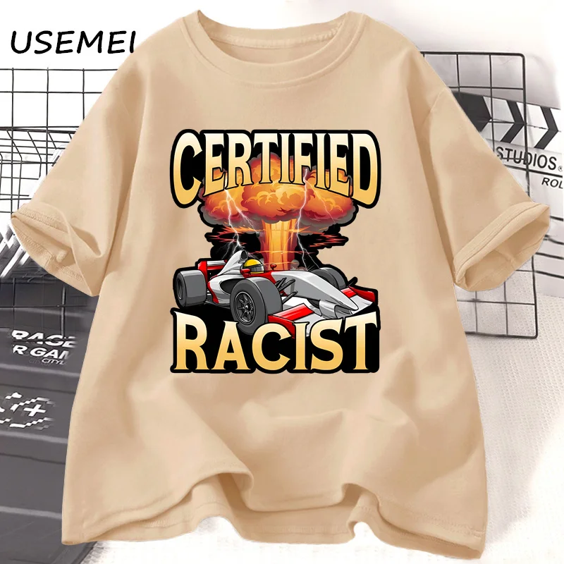 Certified Racist Racing Car Meme T Shirt Casual Cotton Short Sleeve T-shirts Mans Clothing Harajuku Women Men Tees Streetwear