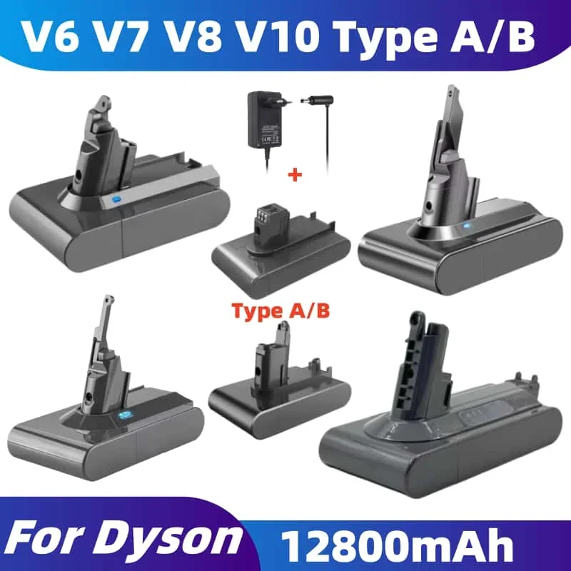 

НОВЫЙ 12800 мАч для пылесоса серии Dyson V6 V7 V8 V10, аккумуляторная батарея большой емкости SV07 SV09 DC58 DC31 DC34 зарядное устройство