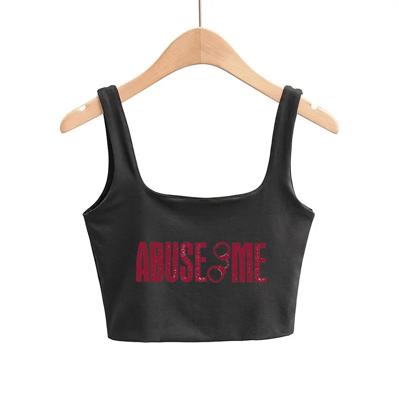 ABUSE ME Letters Womens Camis Girls Sexy Slim Tops Female Cute Clothes Sleeveless Double Nylon Ladies Good Quality Tops Tees