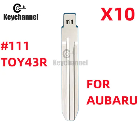 10PCS 메탈 #111 빈 자동차 키 KD VVDI 원격 블레이드 스바루 XV 레거시 포레스터 아웃백 Impreza 트라이 베카 Isuzu LISHI TOY43R