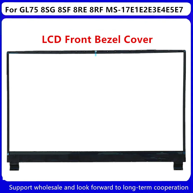 Imagem -03 - Tampa Traseira Preta do Lcd para Msi Moldura Dobradiça Novo Gl75 Raider 8sg 8sf 8re 8rf Ms17e1 Ms-17e2 Ms-17e3 Ms-17e4 Ms-17e5 Ms-17e7