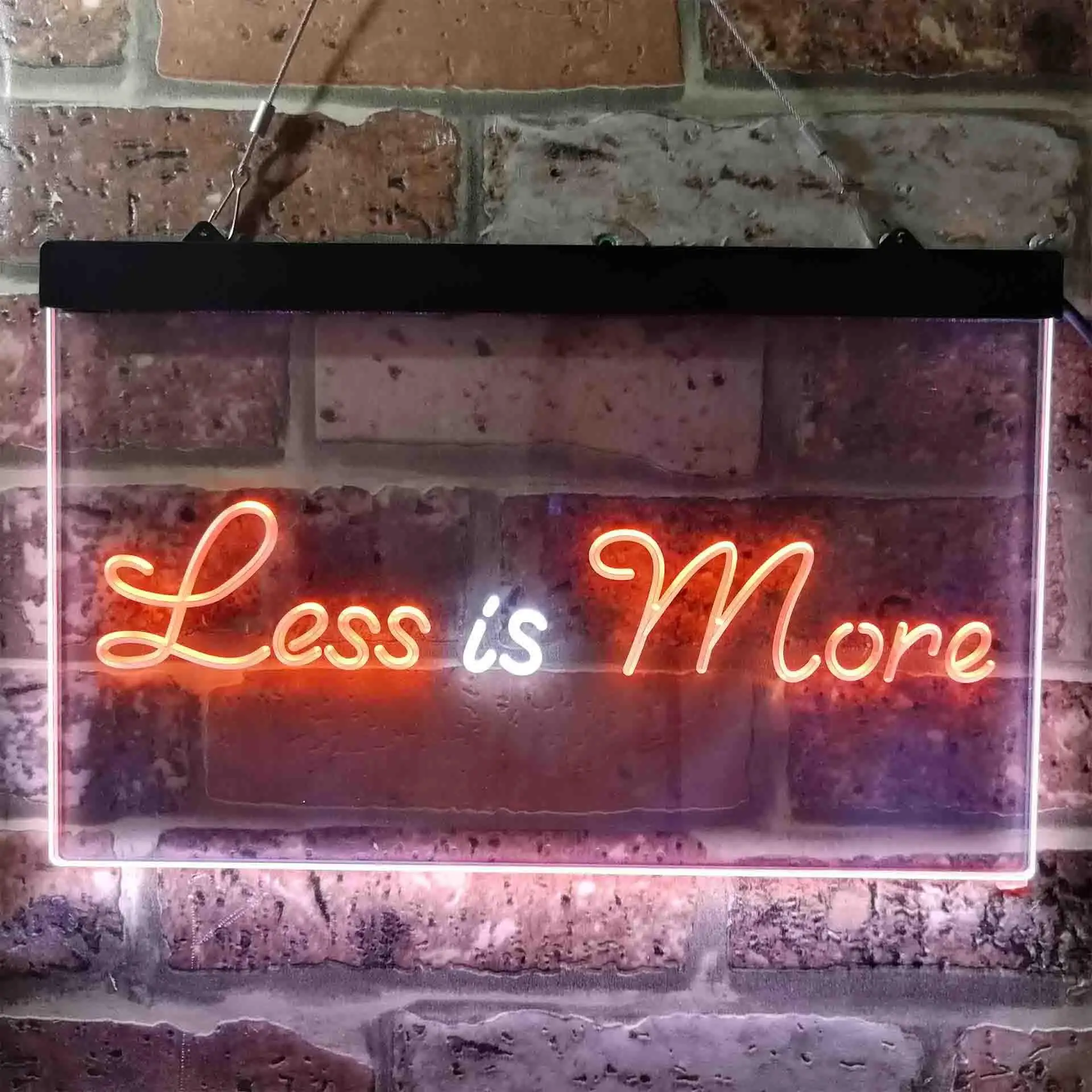 

Less is More Dual Color Led Neon Sign st6-i3781
