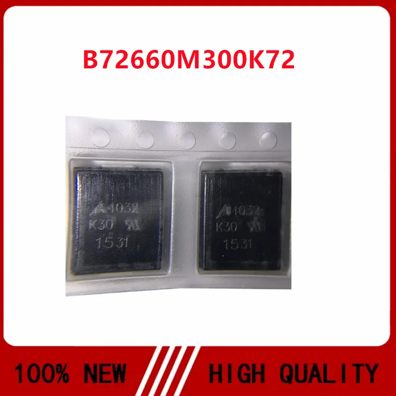 B72660M300K72 CU4032K30G2 30V 250A 1200PF 4032 K30 varistor