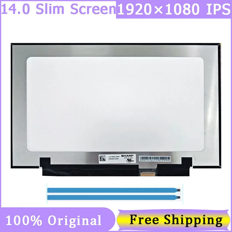 

14.0" Slim 30 Pin Laptop Screen LQ140M1JW61 1920*1080 FHD IPS Display Matrix Panel 60Hz