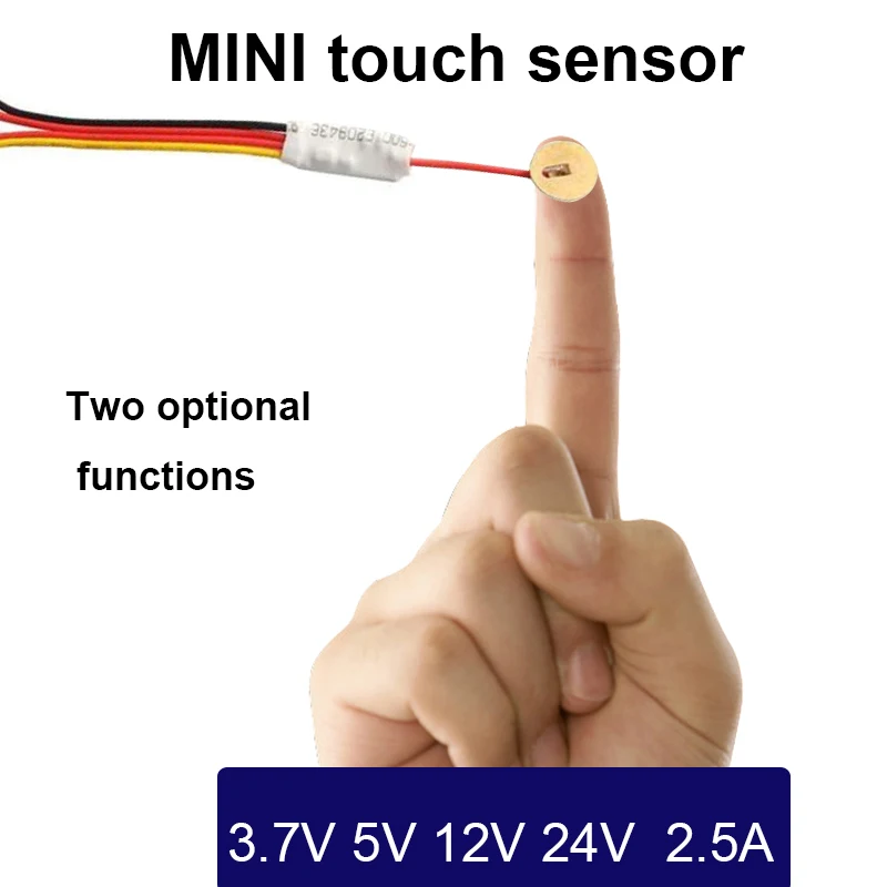 MINI Touch Sensor Switch 3.7-24V 2.5A, Dual Mode Touch Control, for LED Light/Water Level, 4mm Plastic/Glass Panel