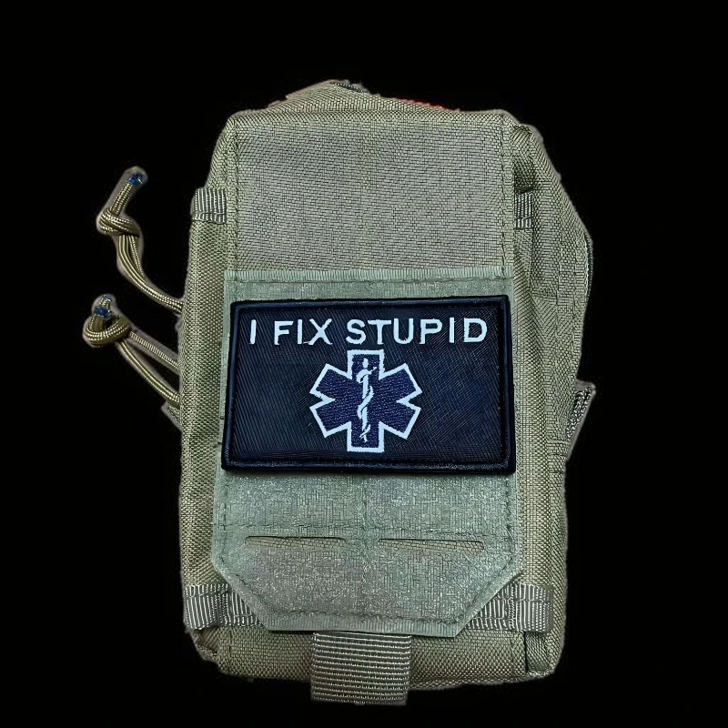 I FIX STUPID Hook&Loop Embroidered Patches For Clothing Outdoors Fashion Tactical Morale Badge Military Patches Armband Backpack