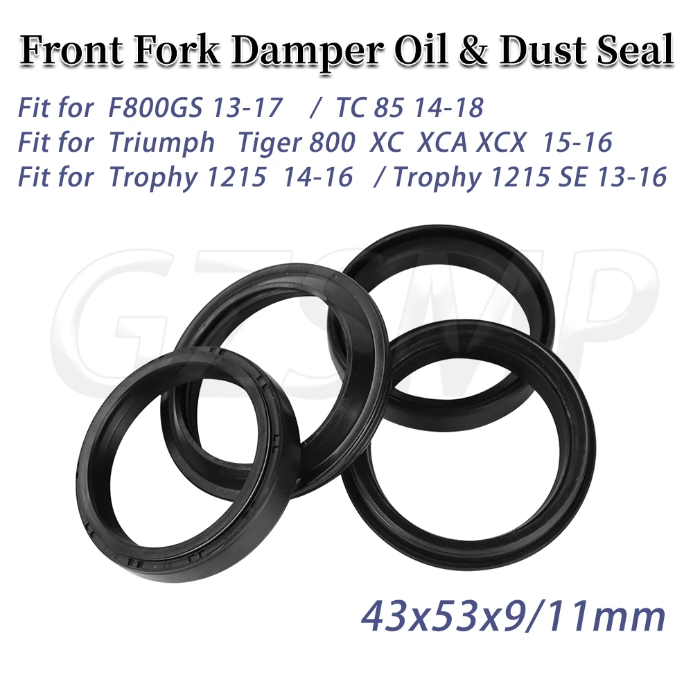 

43x53x9/11 43 53 Front Fork Oil Seal Dust Cover Fit for F800GS 13-17 TC 85 14-18 Tiger 800 XC XCA XCX 15-16 Trophy 1215
