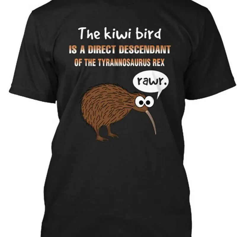 The Kiwi Bird New Zealand Is A Direct Descendant Of T Shirt Made In Usa S To 5Xl