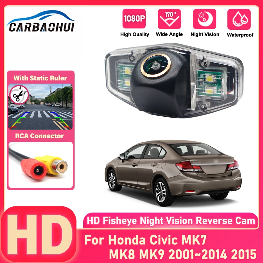 HD Night Vision 1080P 170° Vehicle For Honda Civic MK7 MK8 MK9 2001 2002~2014 2015 Backup Parking Camera Car Rear View Camera
