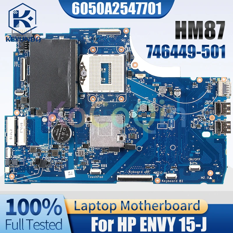 6050A2547701 For HP ENVY 15-J Notebook Mainboard 746449-501 SR17D HM87 Laptop Motherboard Full Tested