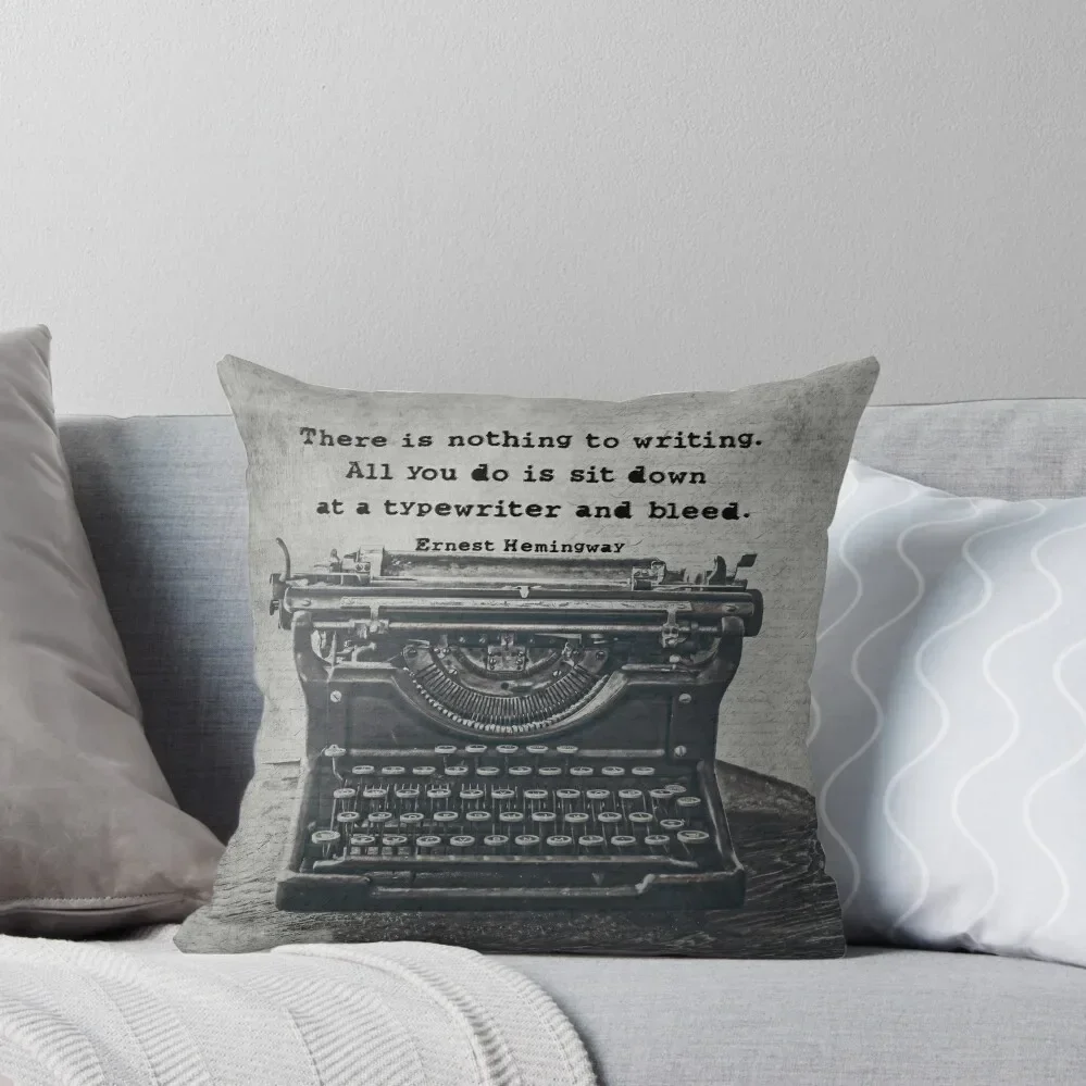 Writing According to Hemingway Throw Pillow Sofa Covers New year Pillow