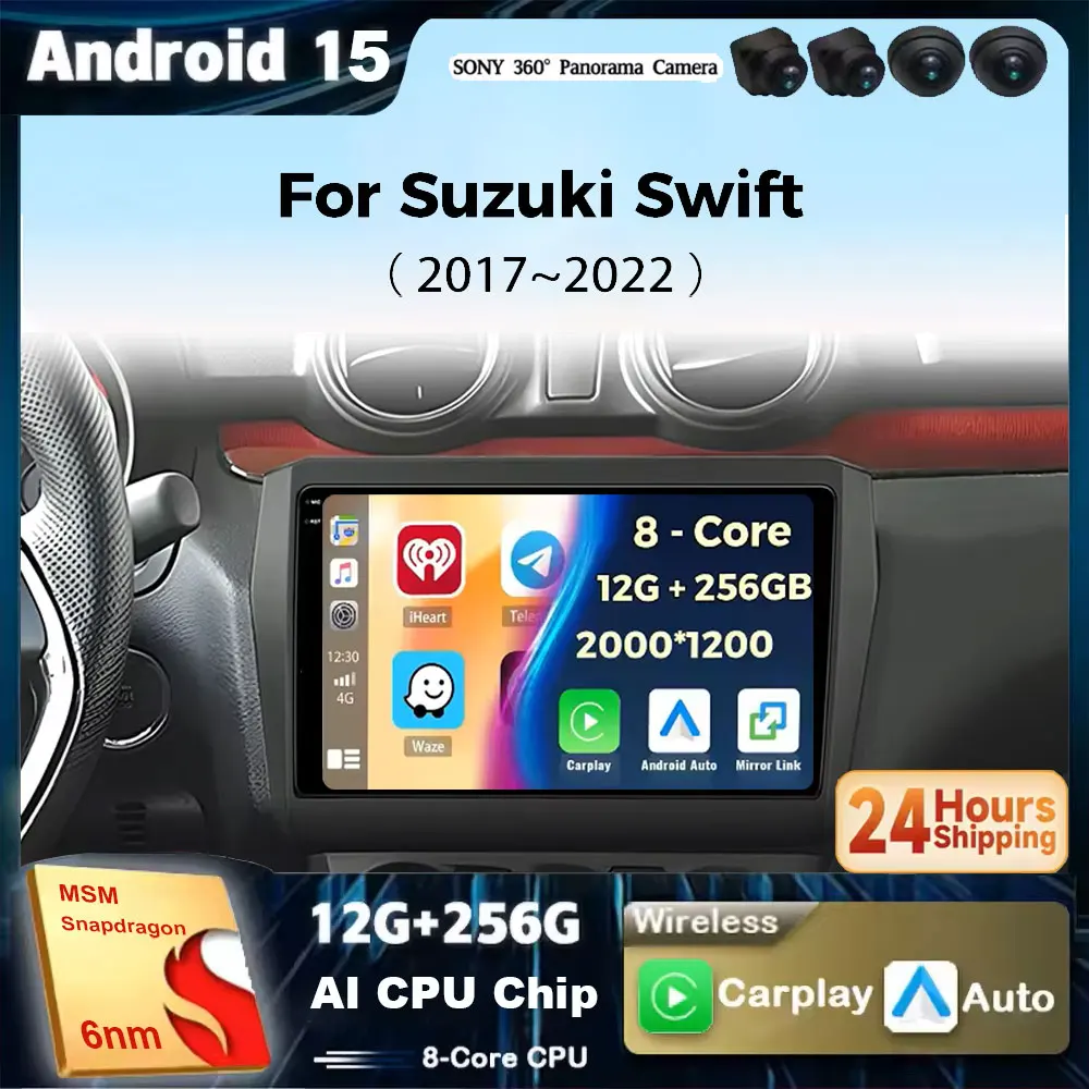 

Android 15 For Suzuki Swift 5 2017 - 2022 Car Radio Head Unit Auto BT Stereo Multimedia Video Monitor GPS Navigation WIFI 4G DSP