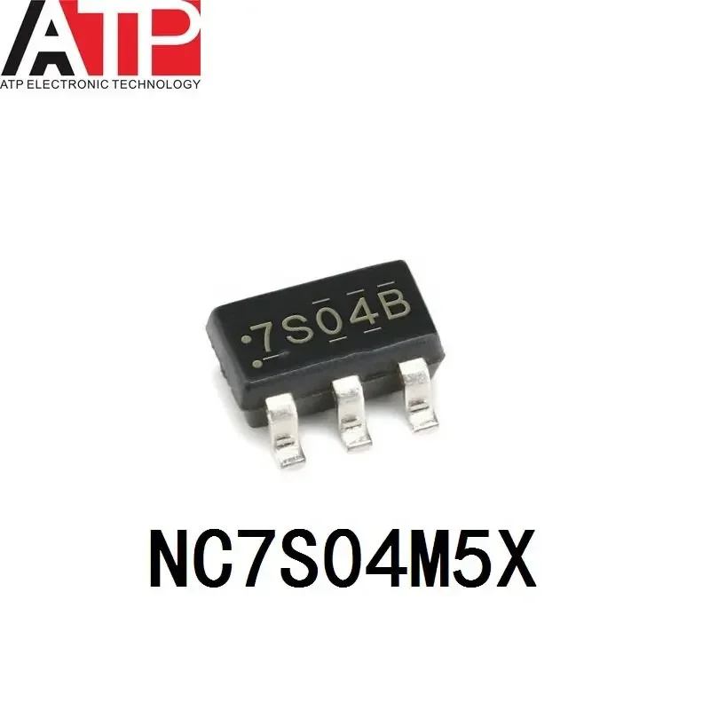 (10piece) New Original NC7S04M5X 7S04 SOT-753 Chip IC INVERTER 1CH 1-INP SOT23-5