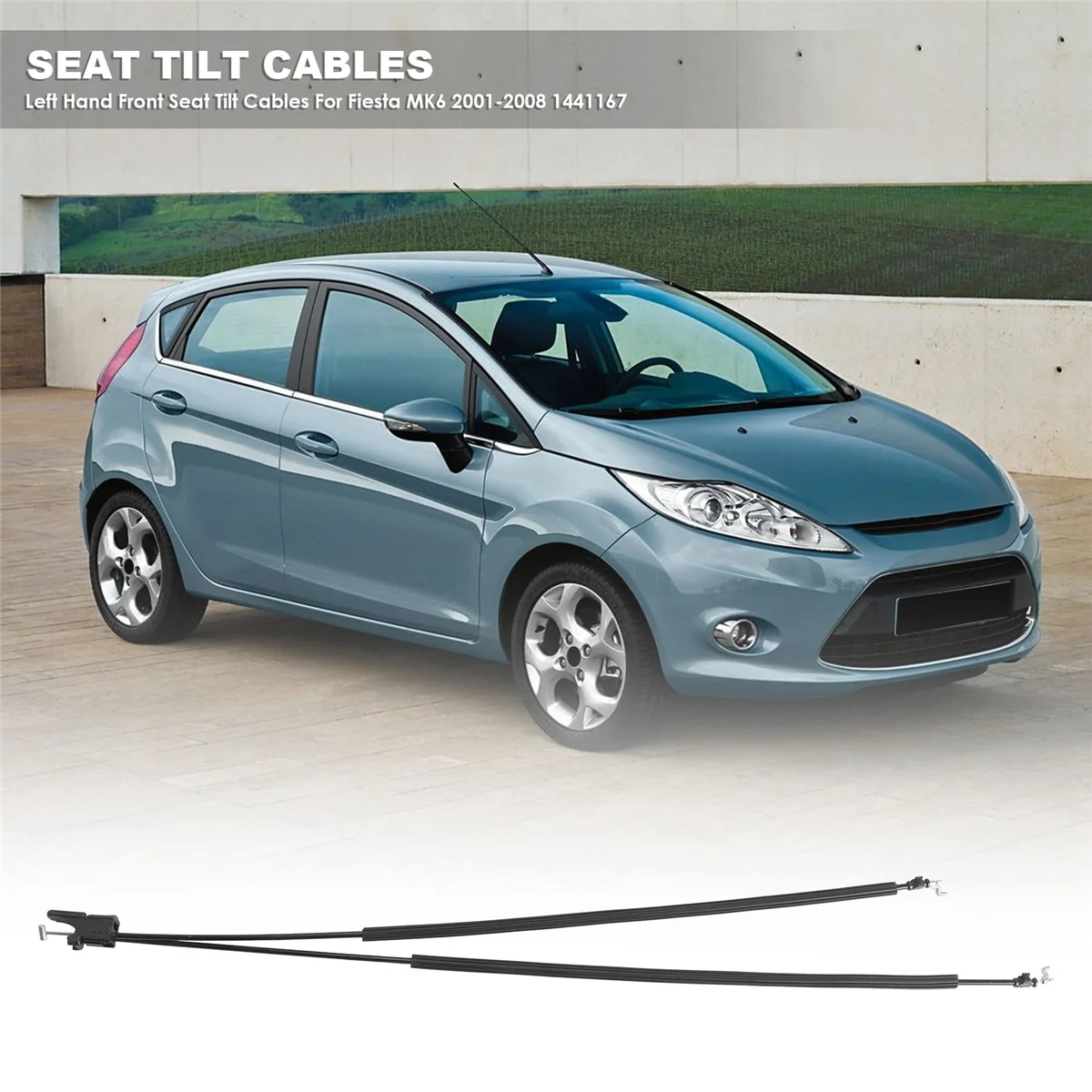 N30R_Left Hand Front Seat Tilt Cables For Ford Fiesta MK6 2001-2008