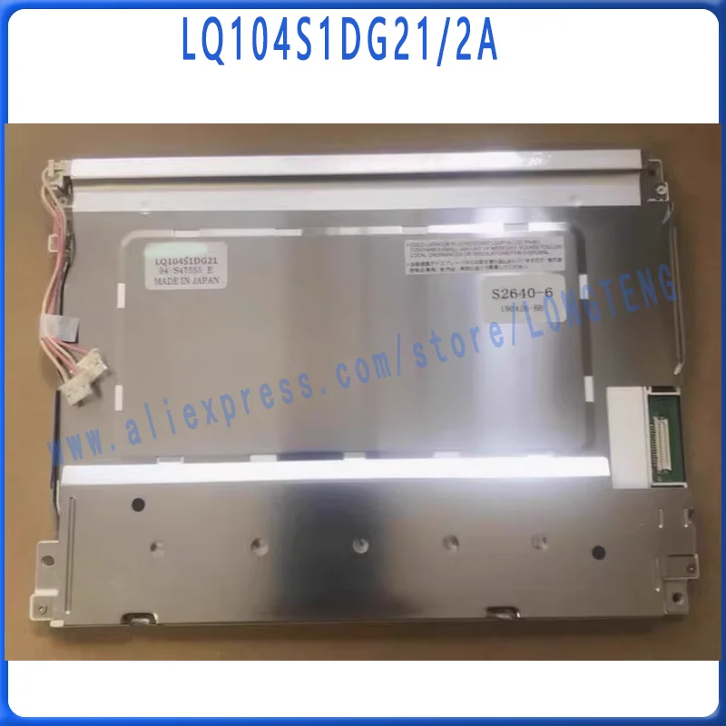 Original New 10.4 Inch LQ104S1DG21 LQ104S1DG2A LCD Screen