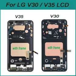 Original For LG V30 V35 LCD Display Touch Screen Digitizer Assembly For LG H930 H930DS H931 H932 H933 LS998U lcd Replacement