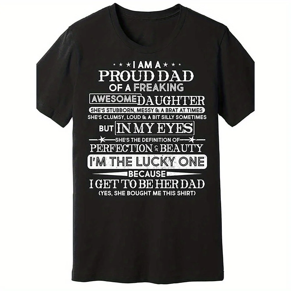 

Proud Daughter's Dad Pattern T-Shirt, 100% Cotton Crew Neck T-Shirt, Casual Style, Medium Stretch Knitted Fabric