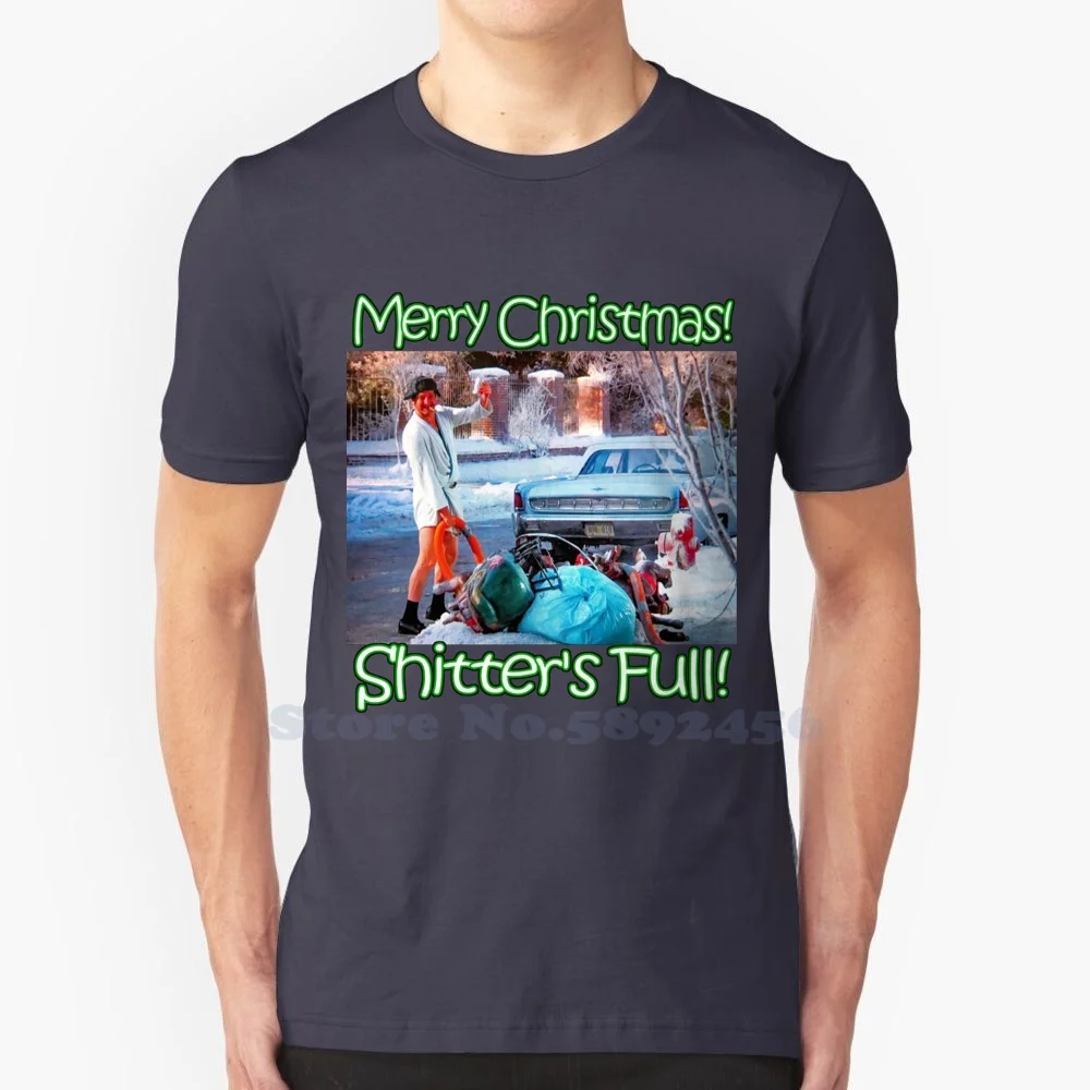 Cousin Eddie Shitter'S Full 100% Pure Cotton T-Shirt Cousin Eddie Shitters Full