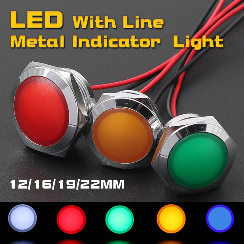 12mm 16mm 19mm 22mm Wodoodporny metalowy kulisty okrągły wskaźnik Lampka sygnalizacyjna z przewodem LED Czerwony Żółty Niebieski Zielony Biały 6V 24V 220V